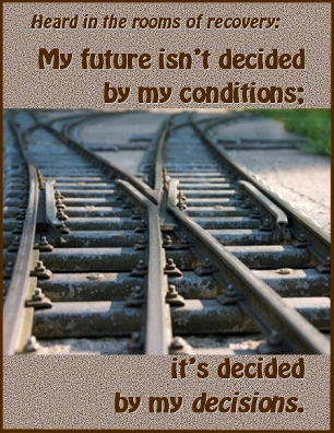 My future isn't decided by my conditions; it's decided by my DECISIONS. #Condition #Decision #Recovery